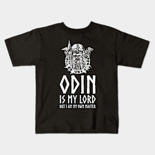 Inspiring Norse Mythology - Odin Is My Lord, But I Am My Own Master Kids T-Shirt